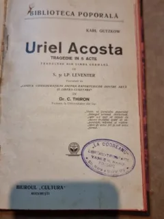 Uriel Acosta, tragedie in 5 acte - Karl Gutzkow