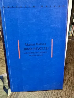 Urma Revoltei - Marius Babias