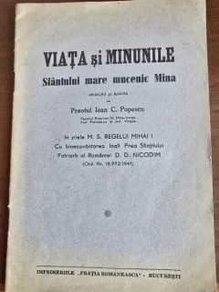 Viata si minunile Sfantului mare mucenic Mina - Preotul Ioan C. Popescu