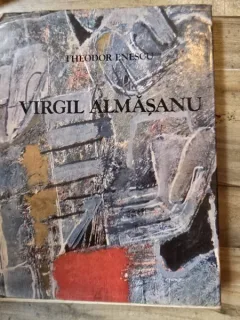 Virgil Almasanu, album - Theodor Enescu