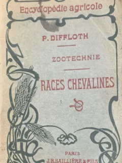 Zootechnie- Races Chevalines (Zootehnie-Rasa cabalina- carte in franceza)- P. Diffloth