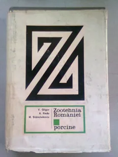 ZOOTEHNIA ROMANIEI. PORCINE - V. GLIGOR