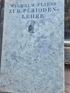 Zur Perioden-Lehre. Gesammelte Aufsätze - Wilhelm Fliess