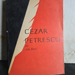 Cezar Petrescu - Ion Bălu