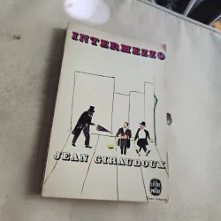 Intermezzo - Jean Giraudoux