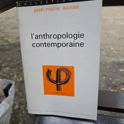 L/anthropologie contemporaine - jean-marie auzias