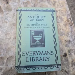 The Antiquity of Man - Sir Charles Lyell