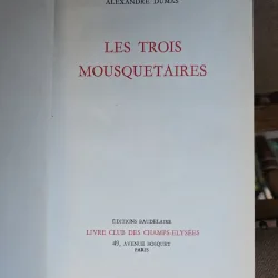- Les Trois mousquetaires,Alexandre Dumas