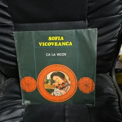 Vinil Ca la Vicov - Sofia Vicoveanca