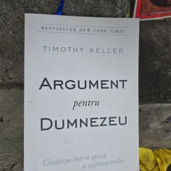 Argument pentru Dumnezeu - Timothy Keller