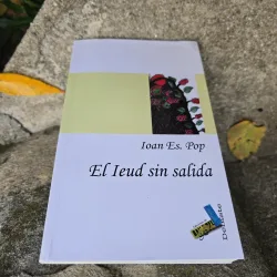 El ieud sin salida - Ioan Es. Pop