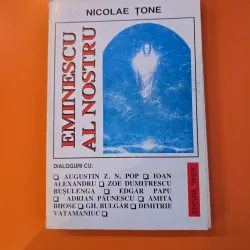 Eminescu al nostru - Nicolae Ţone