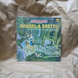 Hansel și Gretel - cu muzica de Engelbert Humperdinck