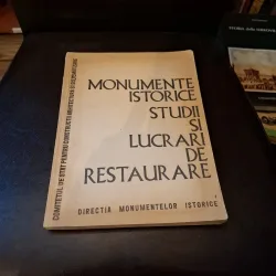 Monumente istorice. Studii si lucrari de restaurare - Directia Monumentelor Istorice