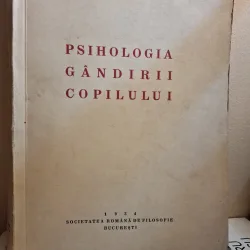 Psihologia gândirii copilului - C. Georgiade