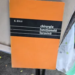Chirurgie funcțională toracică - E. Zitti
