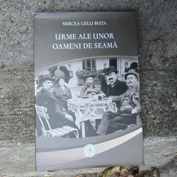 Urme ale unor oameni de seamă - Mircea Gelu Buta