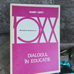 Dialogul în educație - Gilbert Leroy