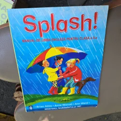 Splash! Manual de limba engleza pentru clasa a II-a - Brian Abbs, Anne Worrall, Ann Ward