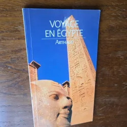 Voyage en Égypte - Arthaud