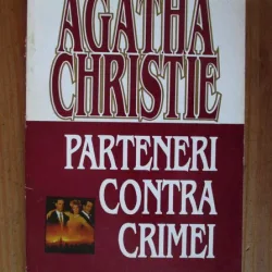 Agatha Christie - Parteneri contra crimei