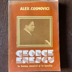 Alexandru Cosmovici - George Enescu