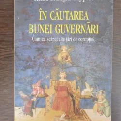 Alina Mungiu-Pippidi - In cautarea bunei guvernari