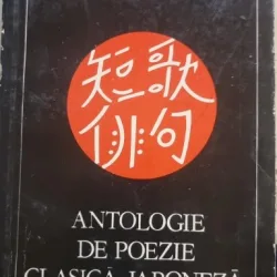 Antologie de poezie clasica japoneza - Ion Acsan, Dan Constantinescu