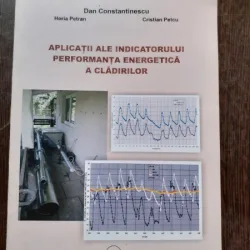 APLICATII ALE INDICATORULUI PERFORMANTA ENERGETICA A CLADIRILOR - DAN CONSTANTINESCU