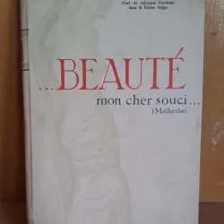 Beaute mon cher souci. Guide manuel de beauté - Roberte Henry