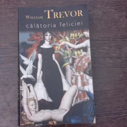 Calatoria Feliciei - William Trevor