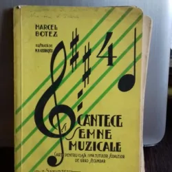 CANTECE SI SEMNE MUZICALE - MARCEL BOTEZ