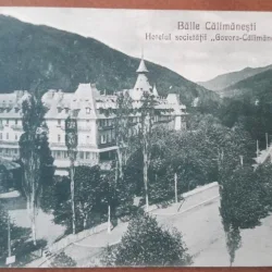 Carte postala, Baile Calimanesti, hotelul Societatii Govora-Calimanesti, perioada interbelica