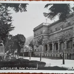 Carte postala, Baile Herculane, hotel Ferdinand, 1942