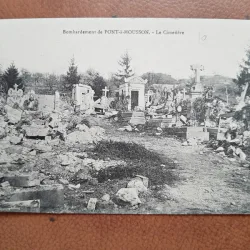 Carte postala. Bombardement de Pont a Mousson, le cimetiere, 1916