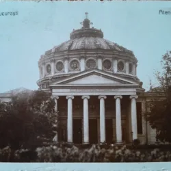 Carte postala, Bucuresti, Ateneul Roman, perioada interbelica