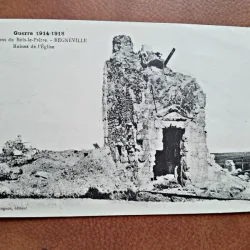 Carte postala, Guerre 1914-1918, Environs du Bois le Pretre, Regneville, ruines de lEglise, 1920