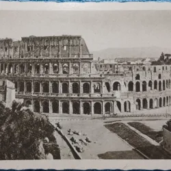 Carte postala, Italia, Roma, Anfiteatro Flavio o Colosseo, perioada interbelica