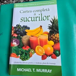 Cartea completa a sucurilor - Michael T. Murray