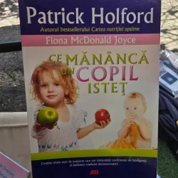Ce mananca un copil istet - Patrick Holford