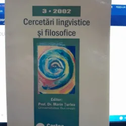 Cercetari lingvistice si filosofice - Marin Turlea Editor nr.3/2002