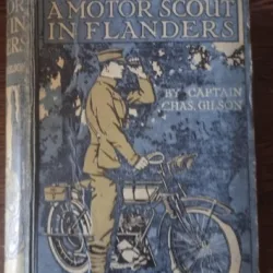 Charles Gilson - A Motor Scout in Flanders