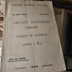 CIRCUITE INTEGRATE LINIARE - ANCA MANUELA MANOLESCU