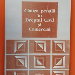 CLAUZA PENALA IN DREPTUL CIVIL SI COMERCIAL - SMARANDA ANGHENI
