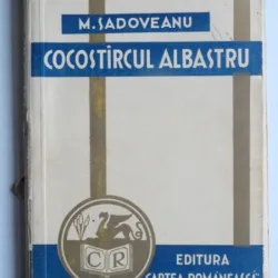 Cocostircul albastru - Mihail Sadoveanu