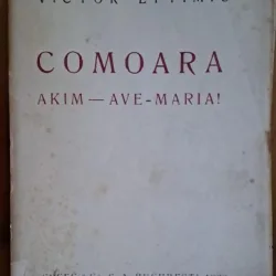 Comoara. Akim - Ave Maria - Victor Eftimiu