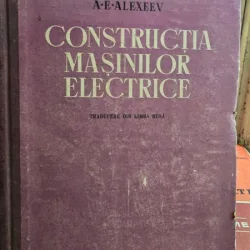Constructia masinilor electrice - A. E. Alexeev
