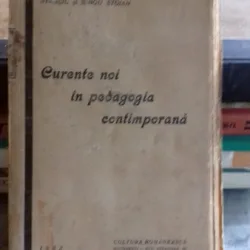 CURENTE NOI IN PEDAGOGIA CONTIMPORANA - STANCIU SI IORGU STOIAN