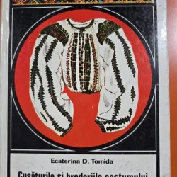 Cusăturile și broderiile costumului popular din România - Ecaterina D. Tomida