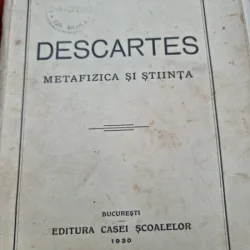 Descartes. Metafizica si stiinta - Mihail Uta